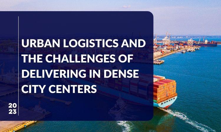 Urban logistics