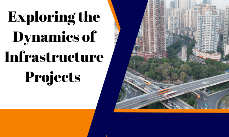 Infrastructure projects