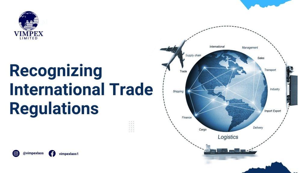 International Trade Regulations